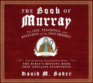 The Book of Murray by David M. Bader